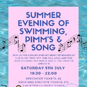 Summer Evening of Swimming, Pimm’s and Song - Saturday 5th July from 7:30pm